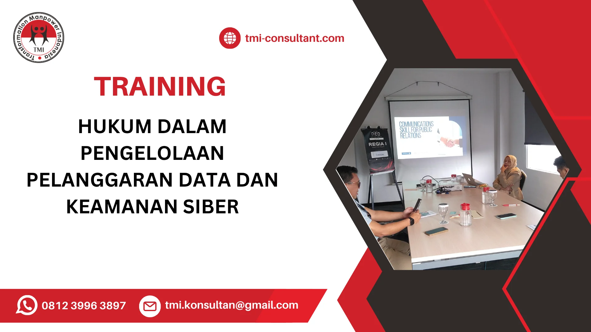 TRAINING HUKUM DALAM PENGELOLAAN PELANGGARAN DATA DAN KEAMANAN SIBER