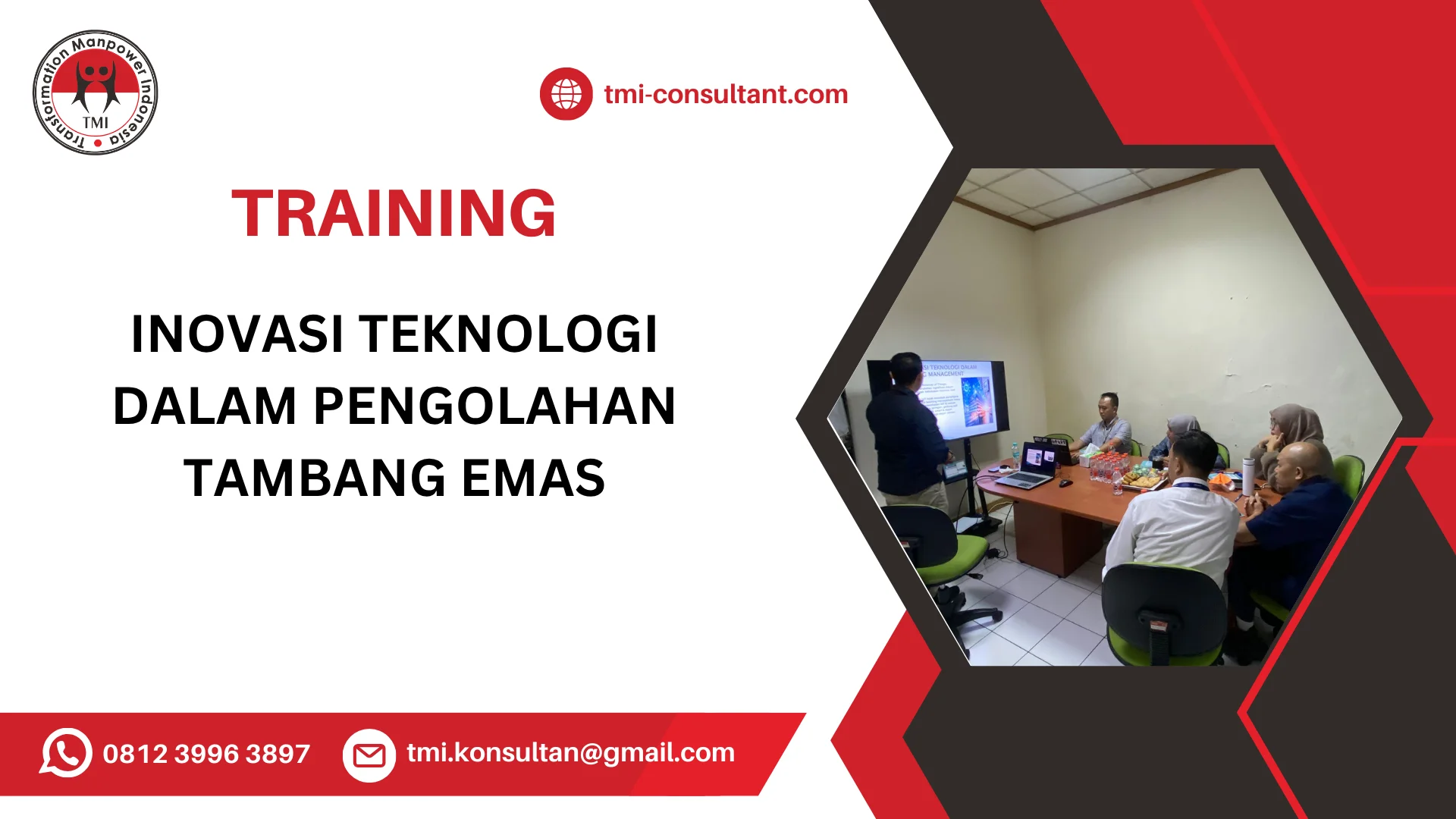 TRAINING INOVASI TEKNOLOGI DALAM PENGOLAHAN TAMBANG EMAS