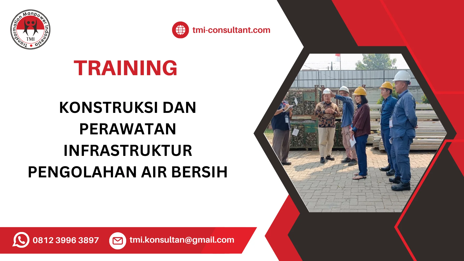 TRAINING KONSTRUKSI DAN PERAWATAN INFRASTRUKTUR PENGOLAHAN AIR BERSIH