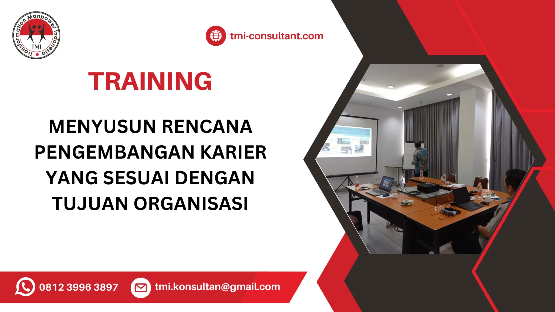 TRAINING MENYUSUN RENCANA PENGEMBANGAN KARIER YANG SESUAI DENGAN TUJUAN ORGANISASI