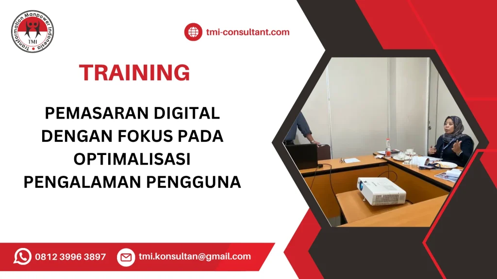 TRAINING PEMASARAN DIGITAL DENGAN FOKUS PADA OPTIMALISASI PENGALAMAN PENGGUNA
