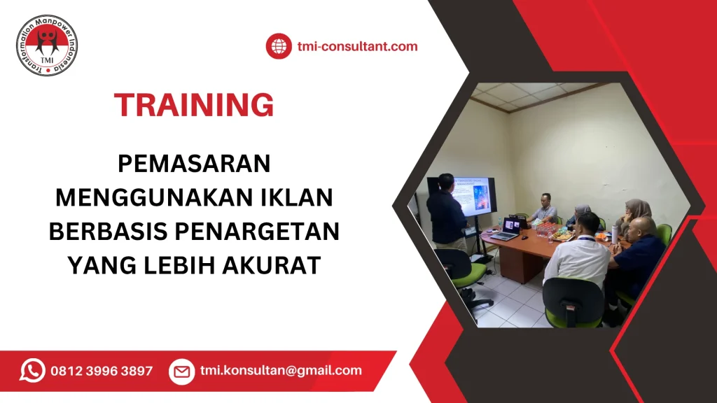 TRAINING PEMASARAN MENGGUNAKAN IKLAN BERBASIS PENARGETAN YANG LEBIH AKURAT