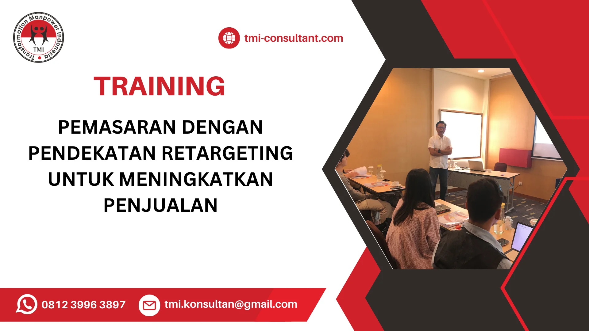 TRAINING PEMASARAN DENGAN PENDEKATAN RETARGETING UNTUK MENINGKATKAN PENJUALAN