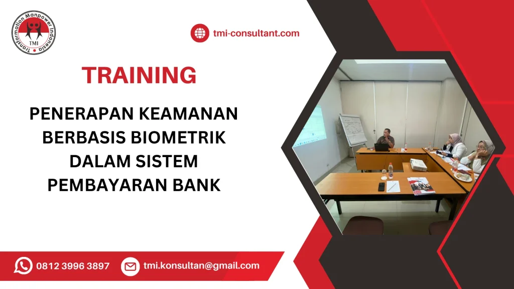 TRAINING PENERAPAN KEAMANAN BERBASIS BIOMETRIK DALAM SISTEM PEMBAYARAN BANK