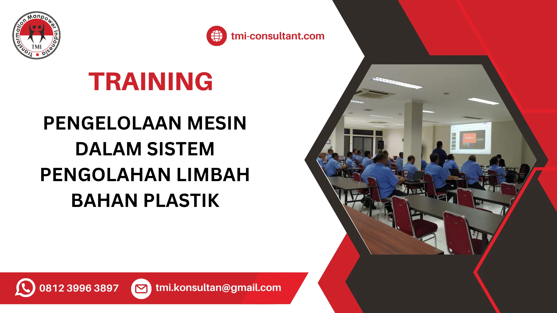 TRAINING PENGELOLAAN MESIN DALAM SISTEM PENGOLAHAN LIMBAH BAHAN PLASTIK