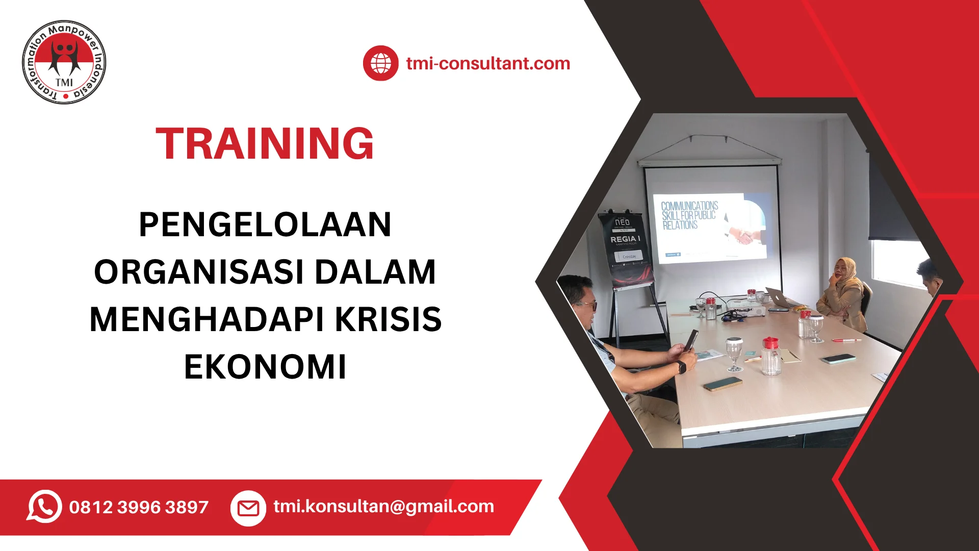 TRAINING PENGELOLAAN ORGANISASI DALAM MENGHADAPI KRISIS EKONOMI