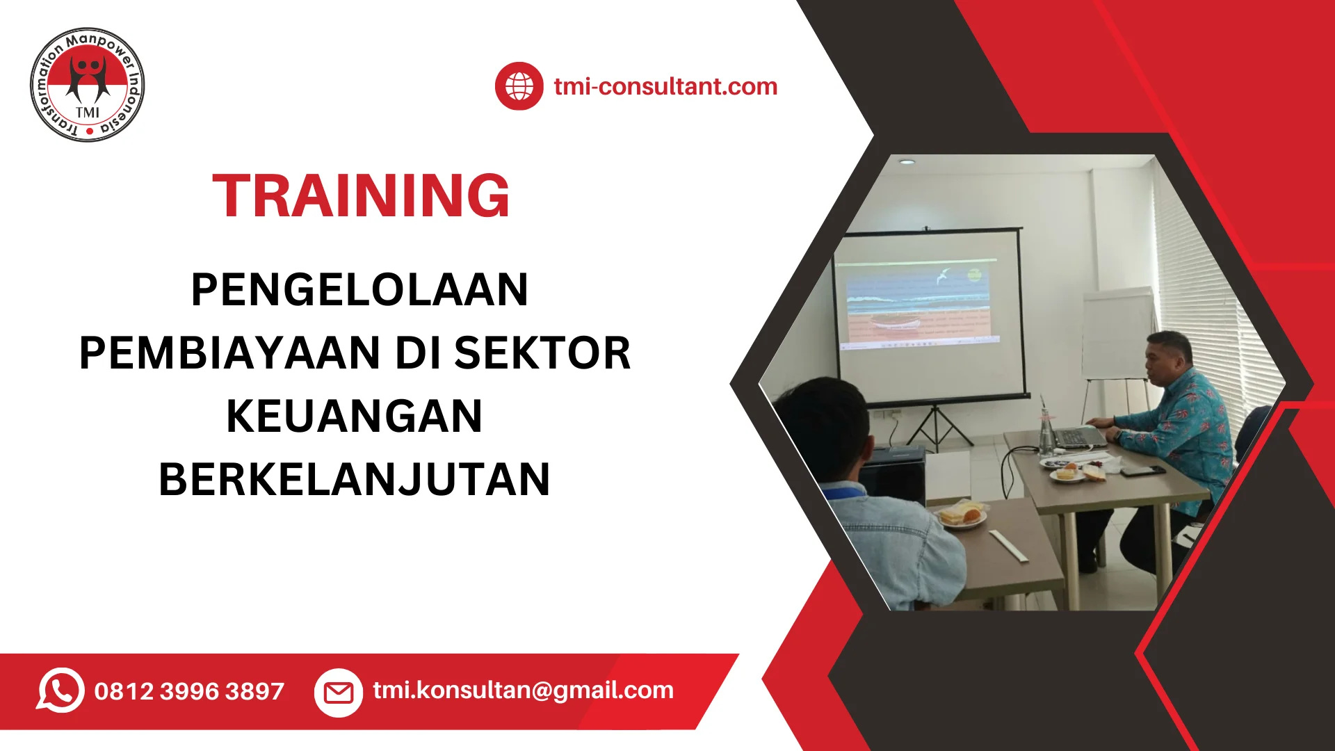 TRAINING PENGELOLAAN PEMBIAYAAN DI SEKTOR KEUANGAN BERKELANJUTAN