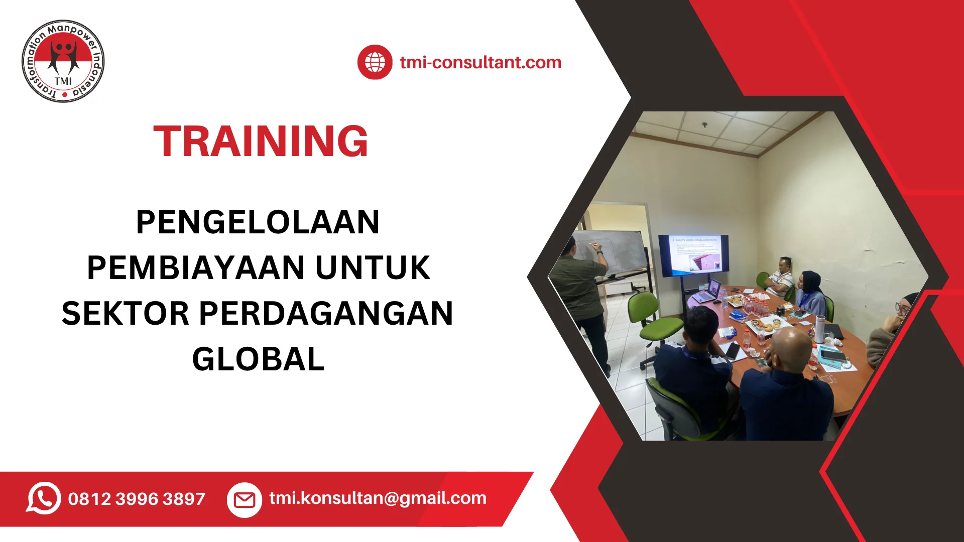 TRAINING PENGELOLAAN PEMBIAYAAN UNTUK SEKTOR PERDAGANGAN GLOBAL