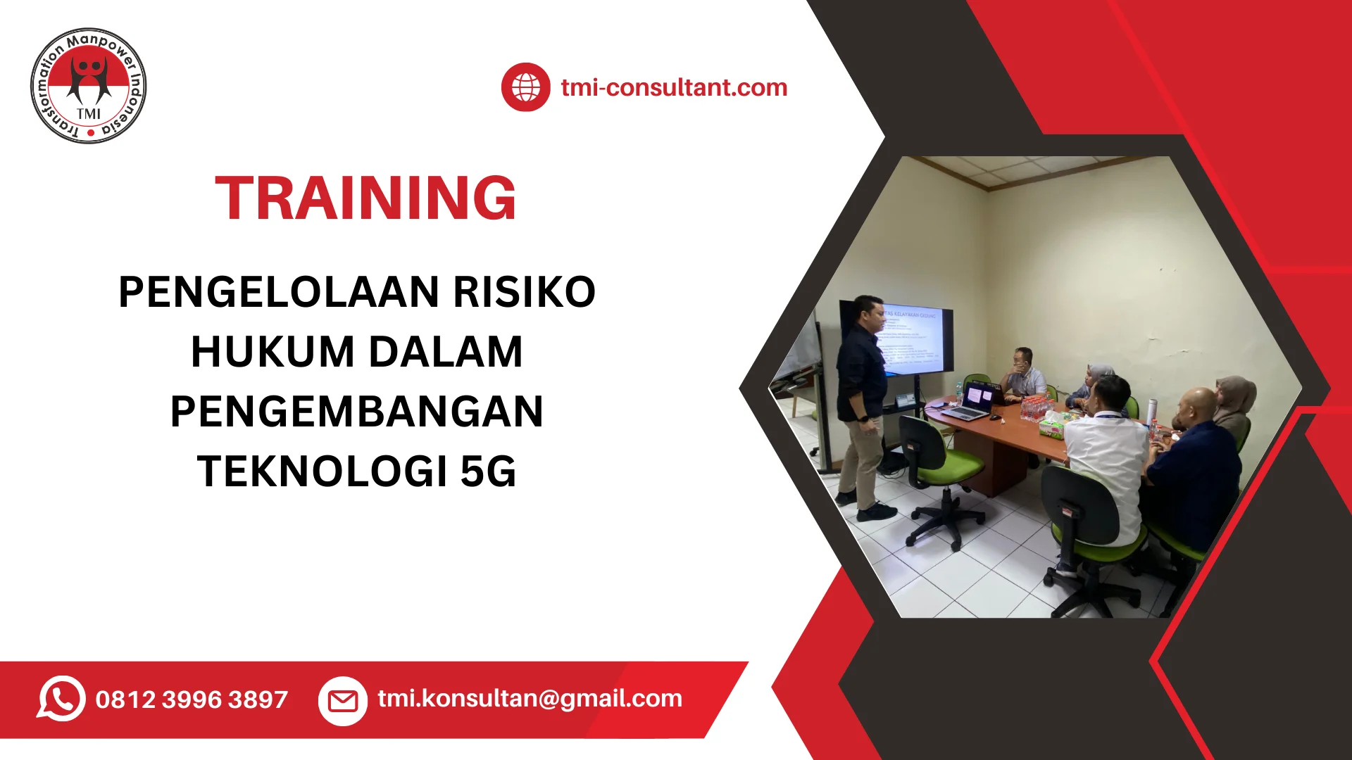 TRAINING PENGELOLAAN RISIKO HUKUM DALAM PENGEMBANGAN TEKNOLOGI 5G