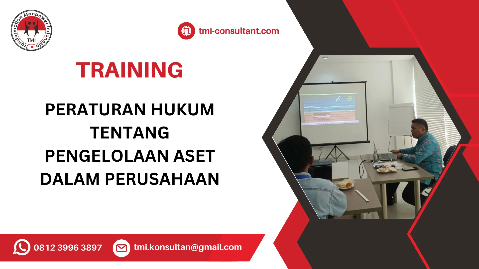 TRAINING PERATURAN HUKUM TENTANG PENGELOLAAN ASET DALAM PERUSAHAAN