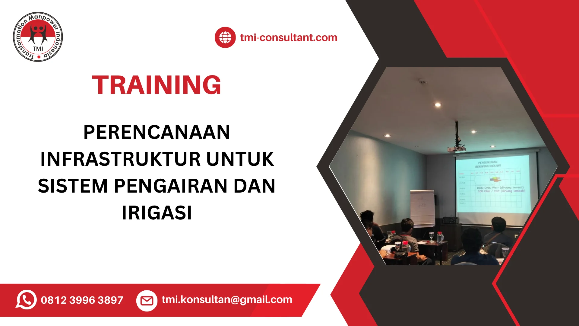 TRAINING PERENCANAAN INFRASTRUKTUR UNTUK SISTEM PENGAIRAN DAN IRIGASI