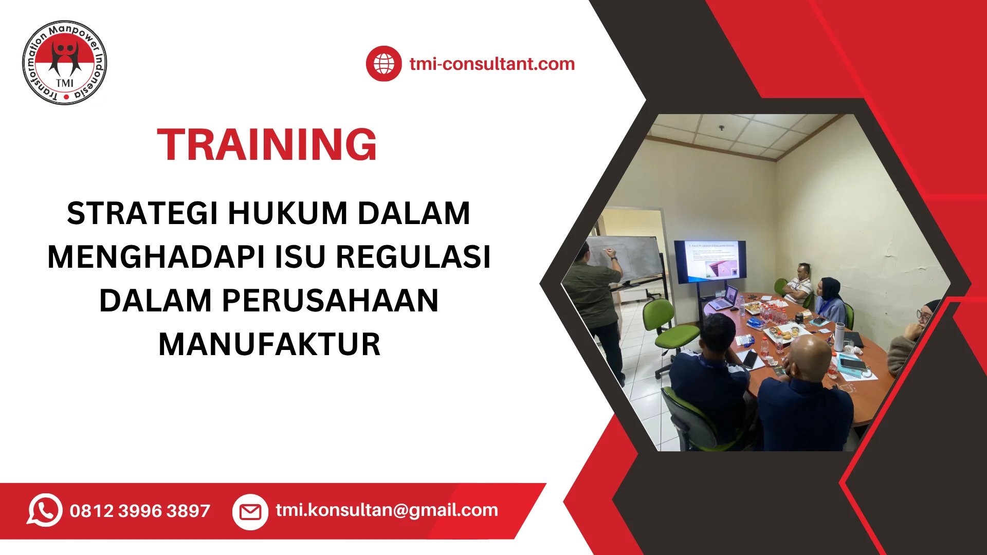 TRAINING STRATEGI HUKUM DALAM MENGHADAPI ISU REGULASI DALAM PERUSAHAAN MANUFAKTUR