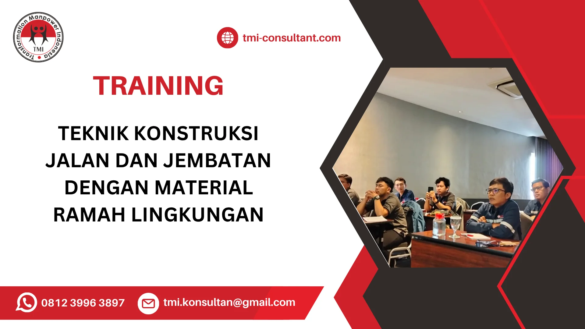 TRAINING TEKNIK KONSTRUKSI JALAN DAN JEMBATAN DENGAN MATERIAL RAMAH LINGKUNGAN