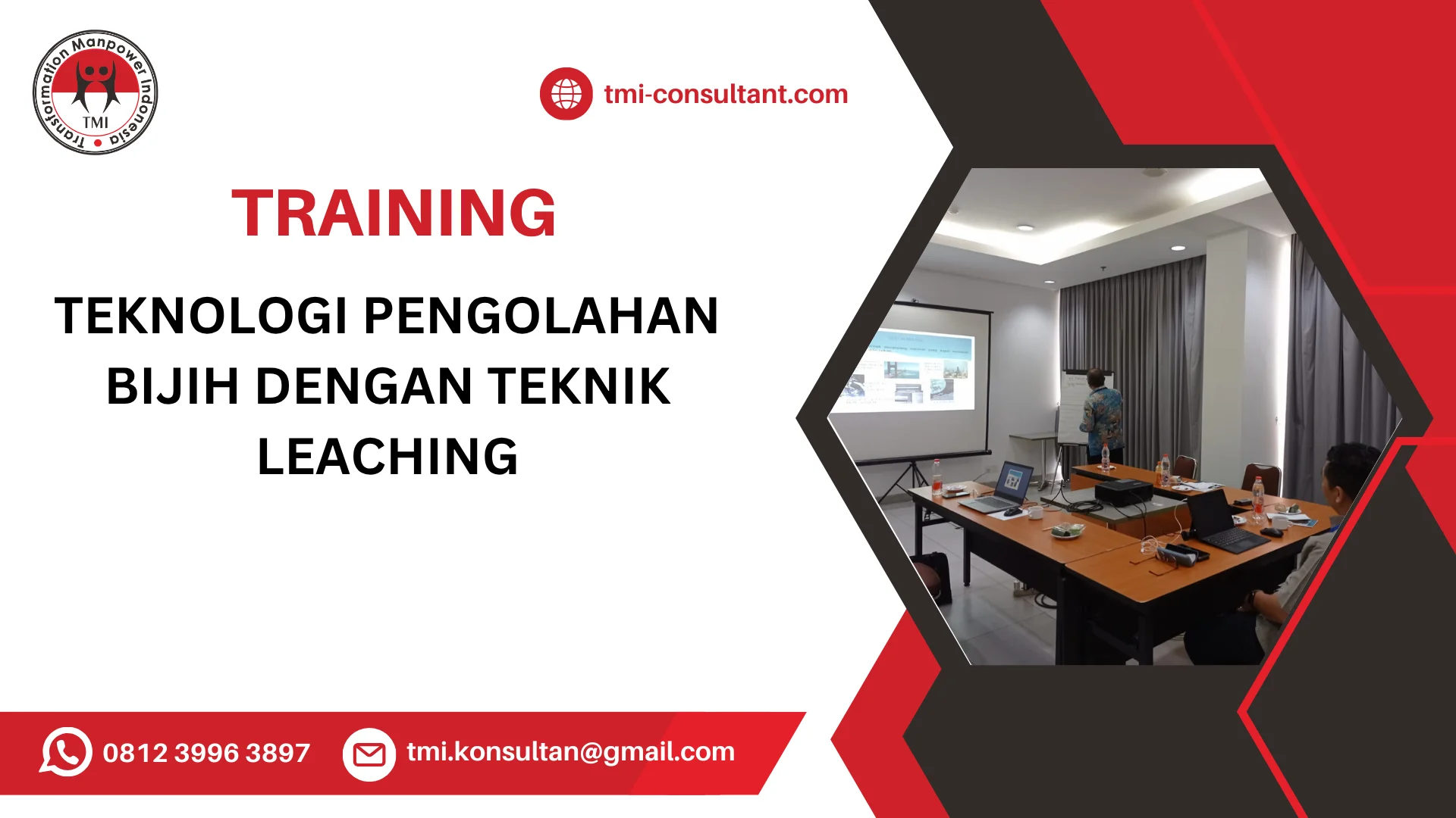TRAINING TEKNOLOGI PENGOLAHAN BIJIH DENGAN TEKNIK LEACHING