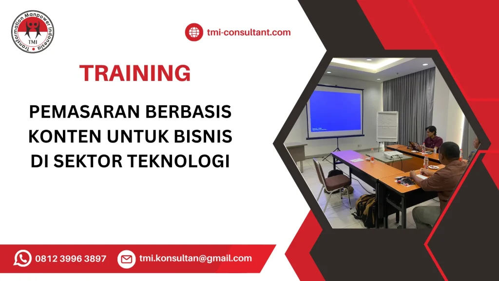 TRAINING PEMASARAN BERBASIS KONTEN UNTUK BISNIS DI SEKTOR TEKNOLOGI