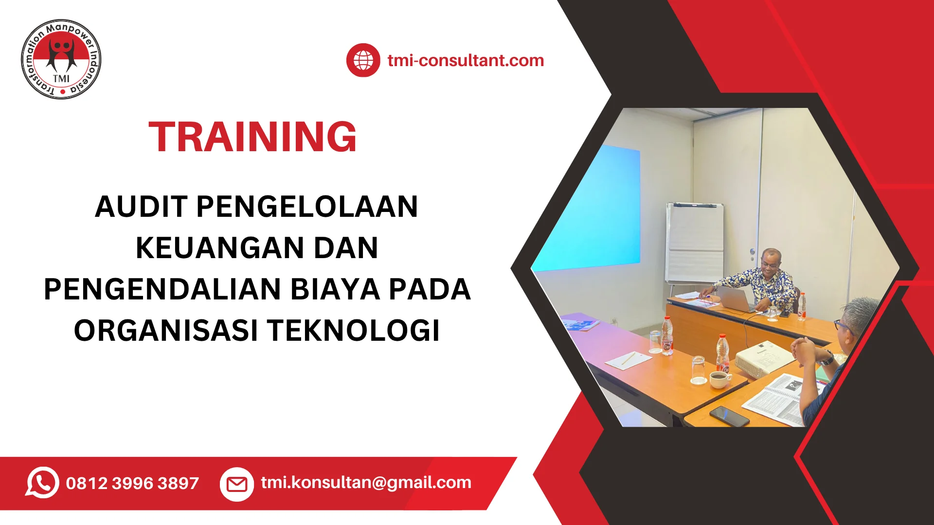 TRAINING AUDIT PENGELOLAAN KEUANGAN DAN PENGENDALIAN BIAYA PADA ORGANISASI TEKNOLOGI
