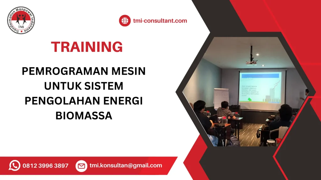 TRAINING PEMROGRAMAN MESIN UNTUK SISTEM PENGOLAHAN ENERGI BIOMASSA