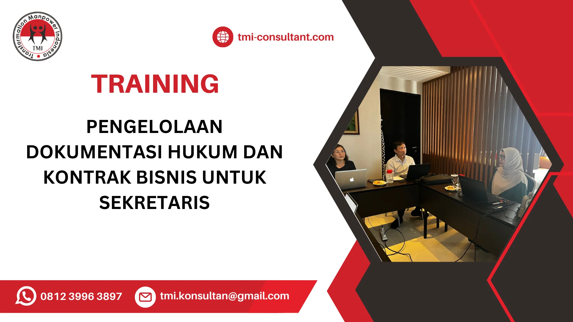 TRAINING PENGELOLAAN DOKUMENTASI HUKUM DAN KONTRAK BISNIS UNTUK SEKRETARIS