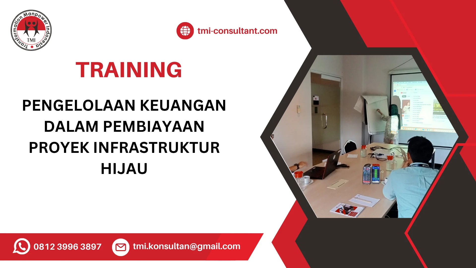 TRAINING PENGELOLAAN KEUANGAN DALAM PEMBIAYAAN PROYEK INFRASTRUKTUR HIJAU