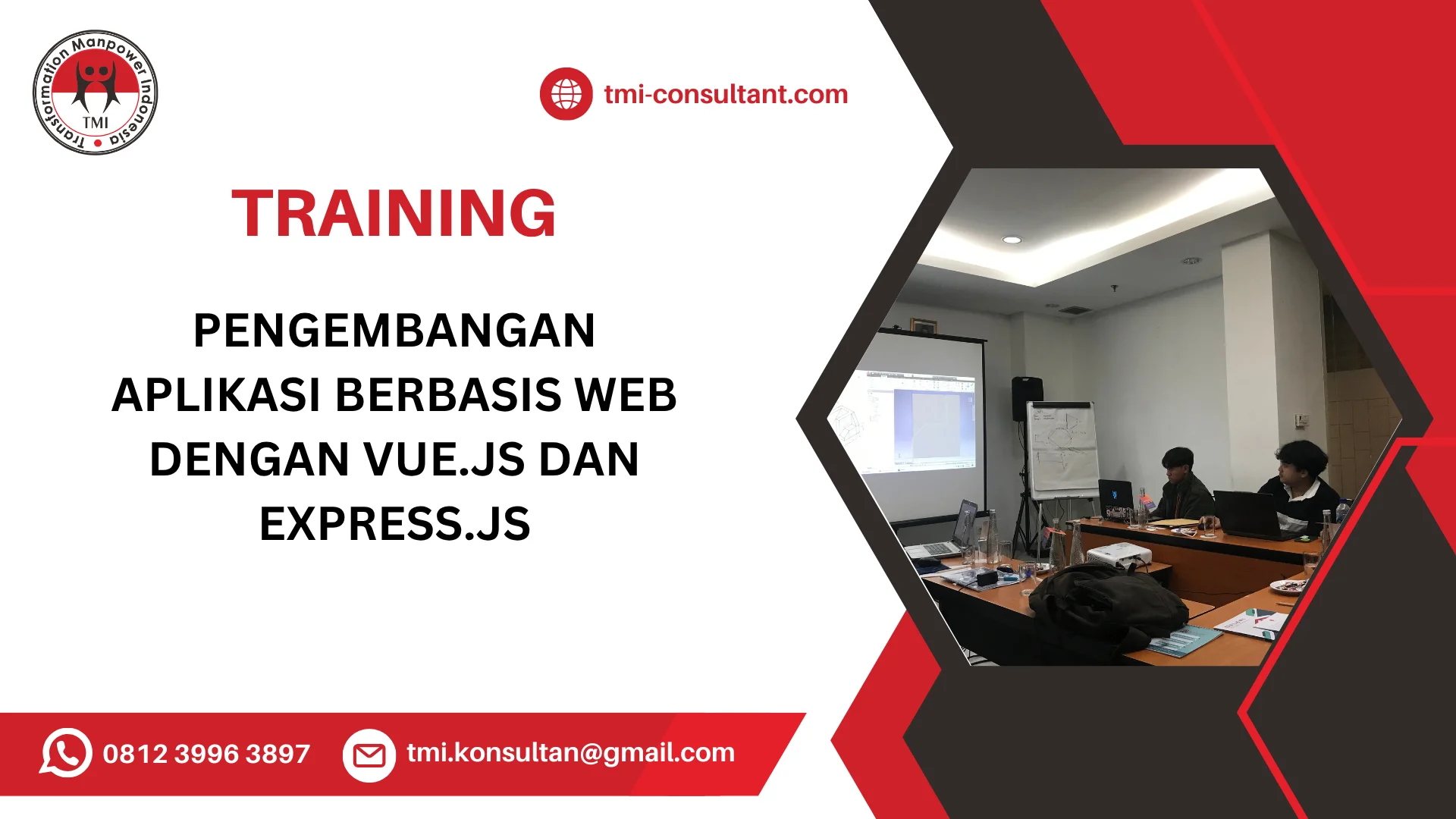 TRAINING PENGEMBANGAN APLIKASI BERBASIS WEB DENGAN VUE.JS DAN EXPRESS.JS