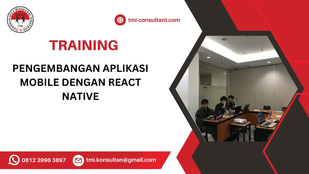 TRAINING PENGEMBANGAN APLIKASI MOBILE DENGAN REACT NATIVE