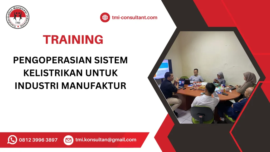 TRAINING PENGOPERASIAN SISTEM KELISTRIKAN UNTUK INDUSTRI MANUFAKTUR