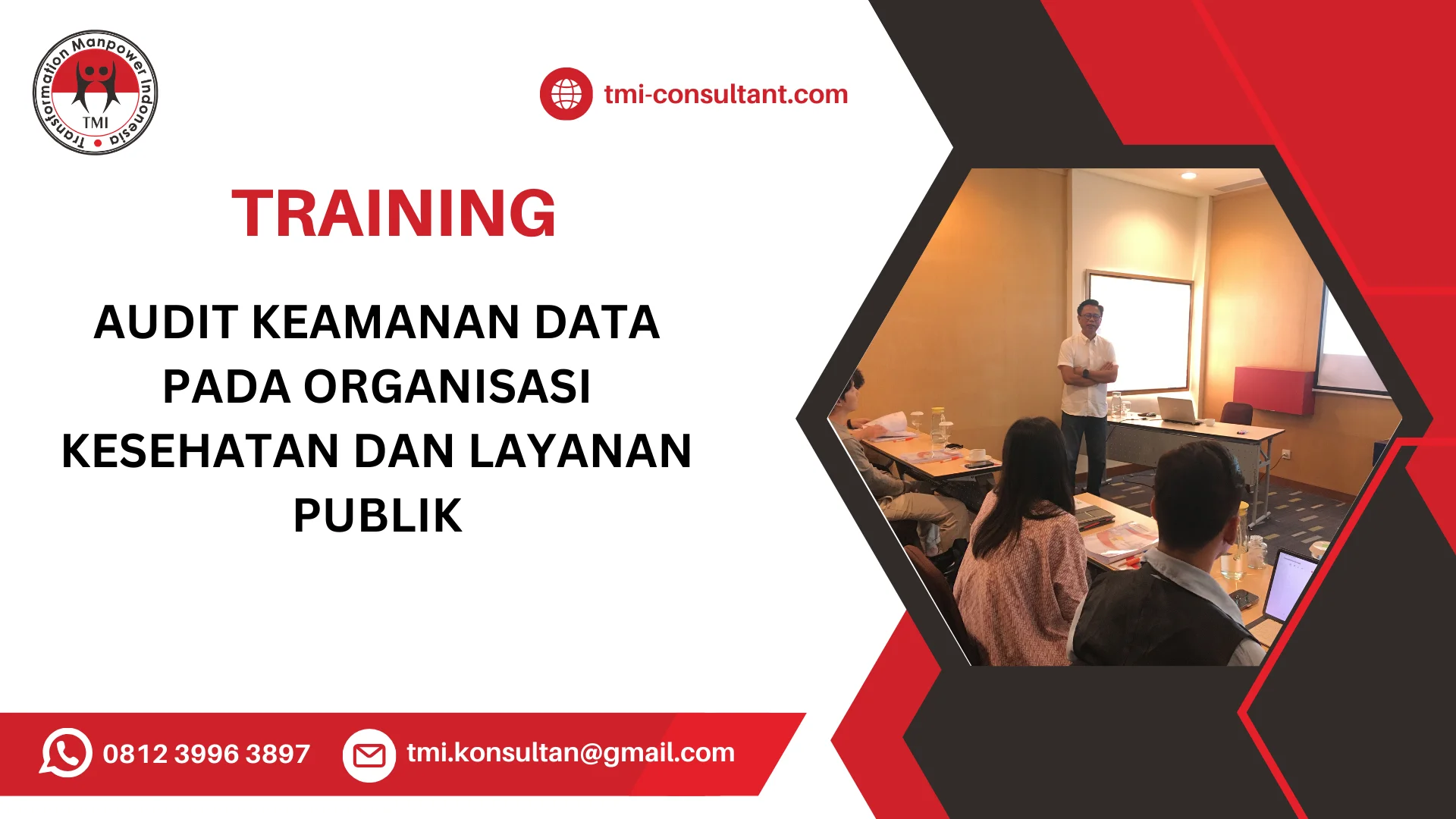 TRAINING AUDIT KEAMANAN DATA PADA ORGANISASI KESEHATAN DAN LAYANAN PUBLIK