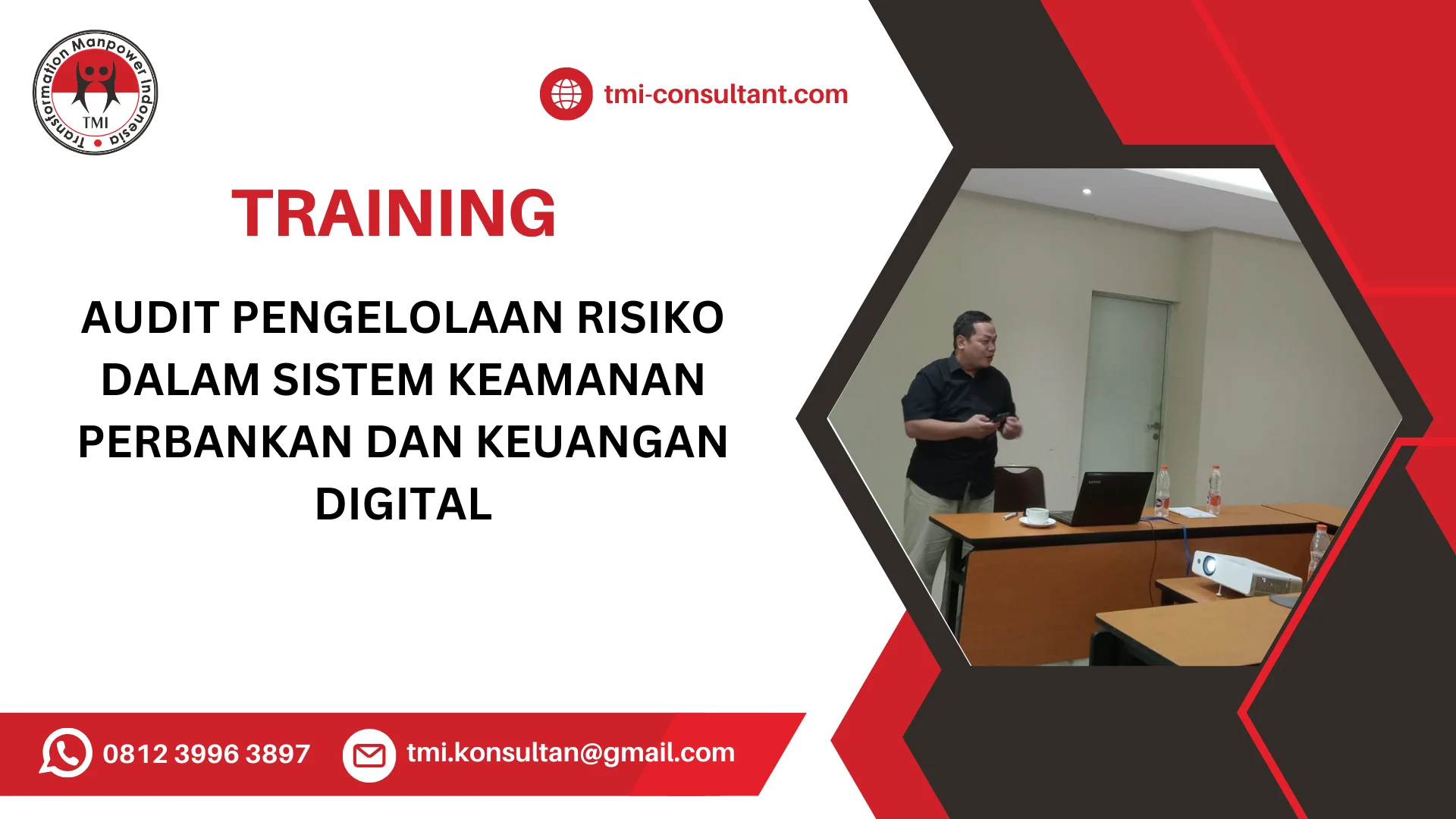 TRAINING AUDIT PENGELOLAAN RISIKO DALAM SISTEM KEAMANAN PERBANKAN DAN KEUANGAN DIGITAL
