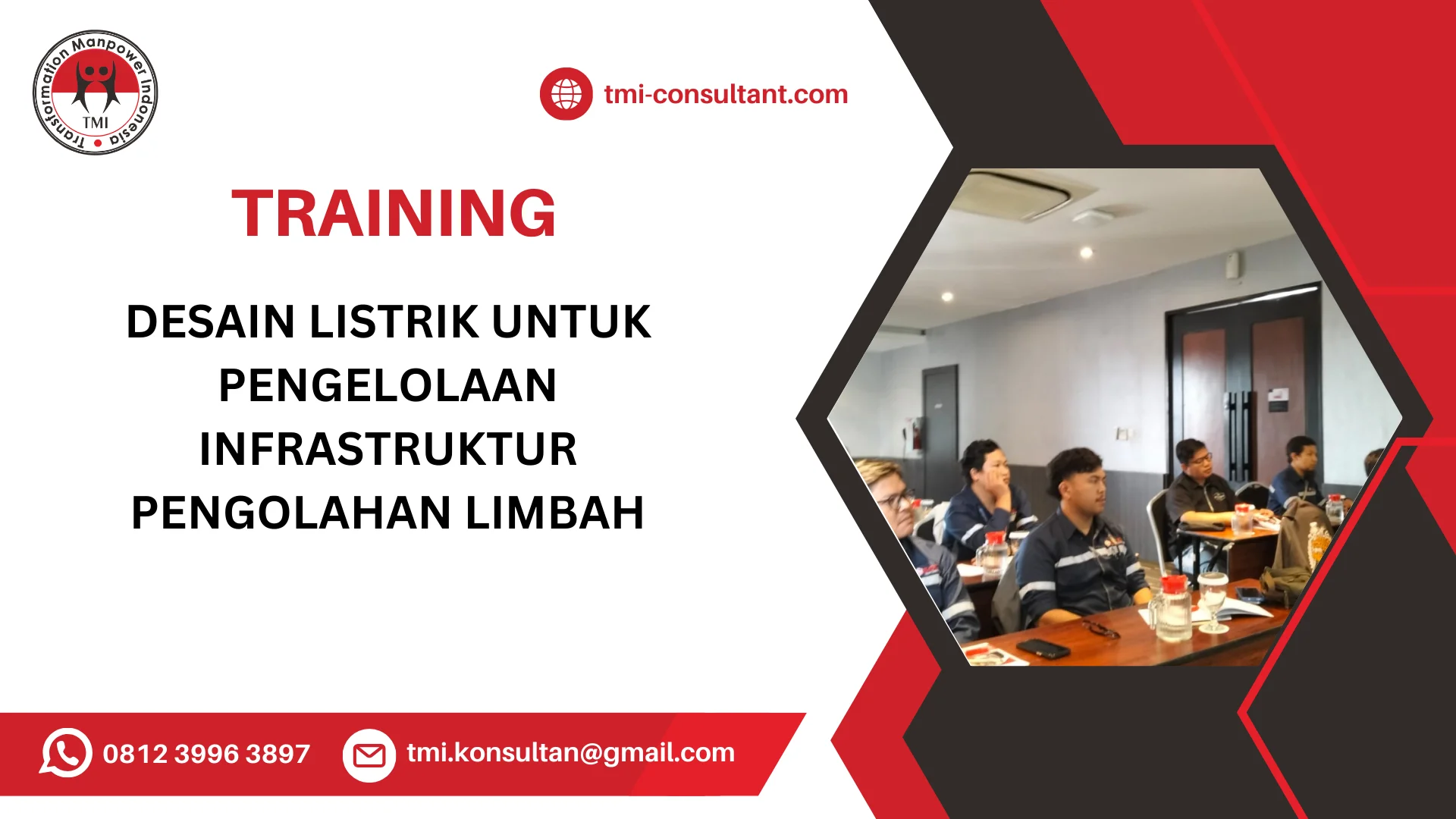TRAINING DESAIN LISTRIK UNTUK PENGELOLAAN INFRASTRUKTUR PENGOLAHAN LIMBAH