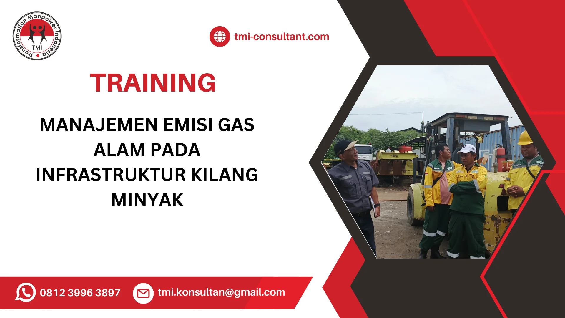 TRAINING MANAJEMEN EMISI GAS ALAM PADA INFRASTRUKTUR KILANG MINYAK