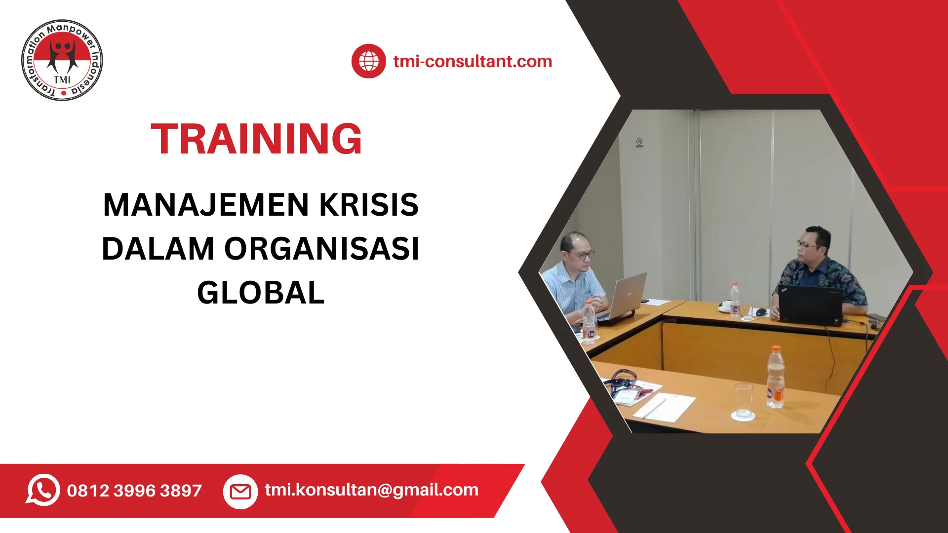 TRAINING MANAJEMEN KRISIS DALAM ORGANISASI GLOBAL
