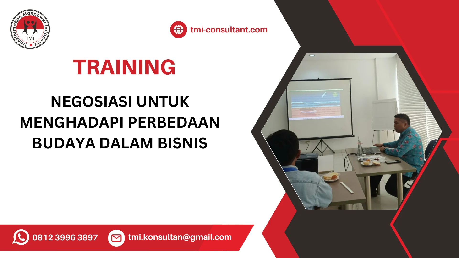 TRAINING NEGOSIASI UNTUK MENGHADAPI PERBEDAAN BUDAYA DALAM BISNIS