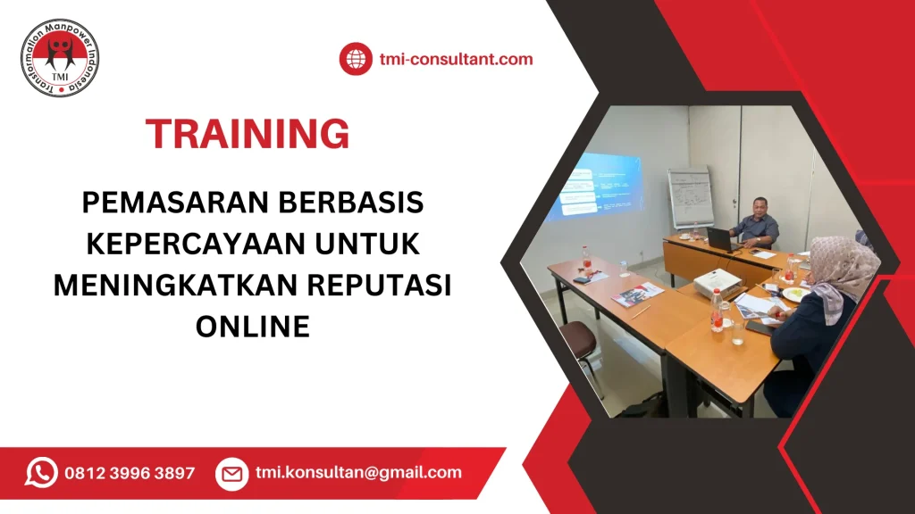 TRAINING PEMASARAN BERBASIS KEPERCAYAAN UNTUK MENINGKATKAN REPUTASI ONLINE
