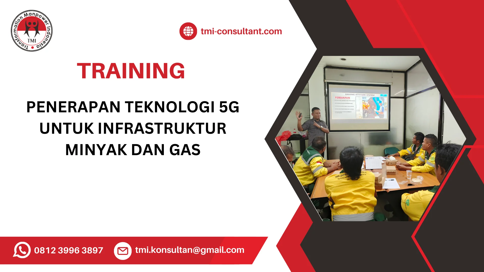TRAINING PENERAPAN TEKNOLOGI 5G UNTUK INFRASTRUKTUR MINYAK DAN GAS