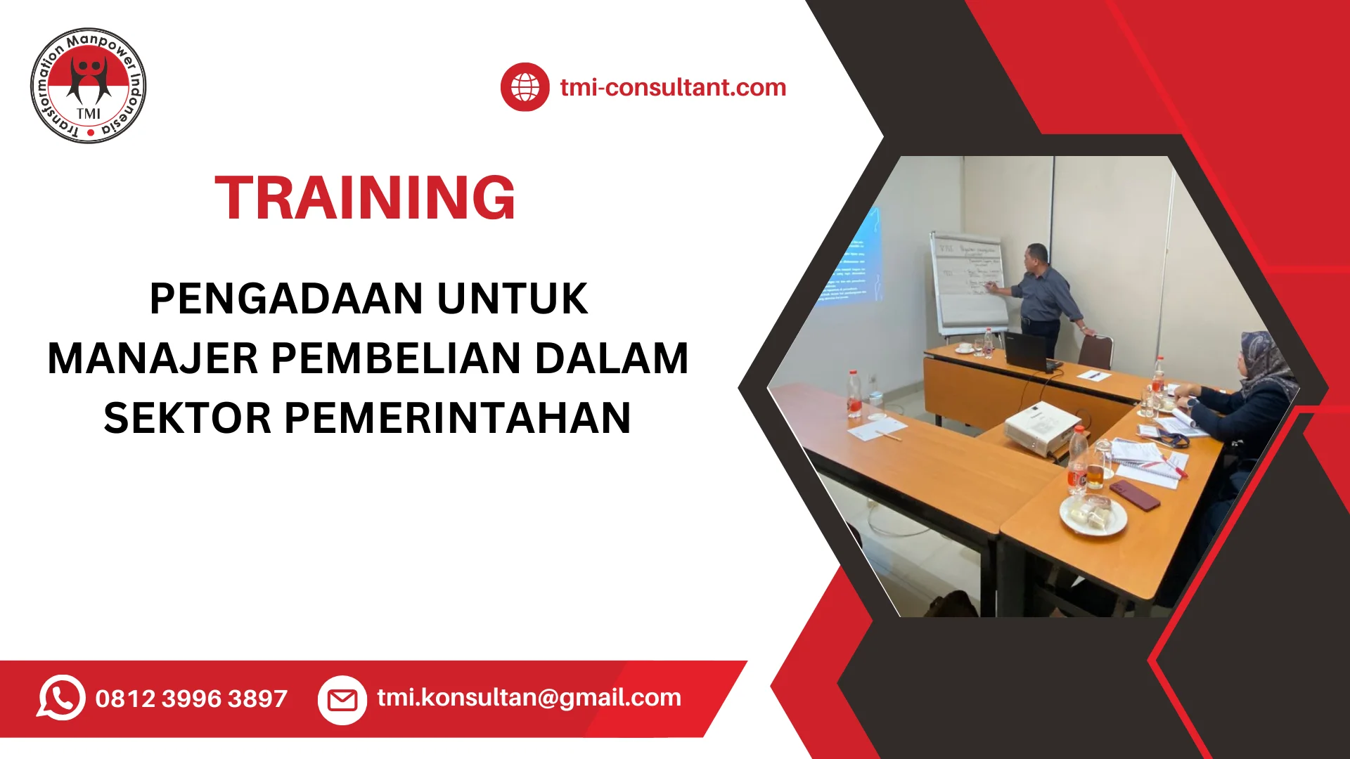 TRAINING PENGADAAN UNTUK MANAJER PEMBELIAN DALAM SEKTOR PEMERINTAHAN