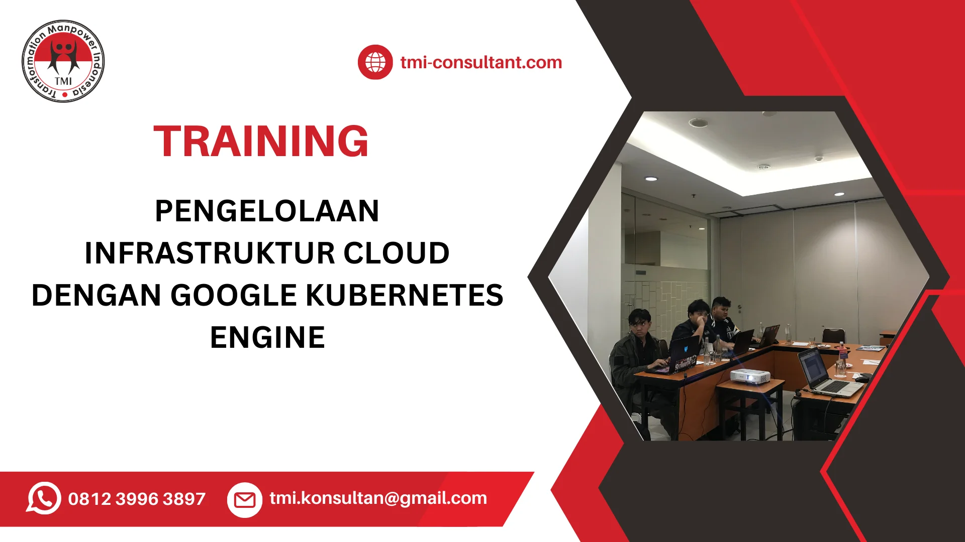 TRAINING PENGELOLAAN INFRASTRUKTUR CLOUD DENGAN GOOGLE KUBERNETES ENGINE