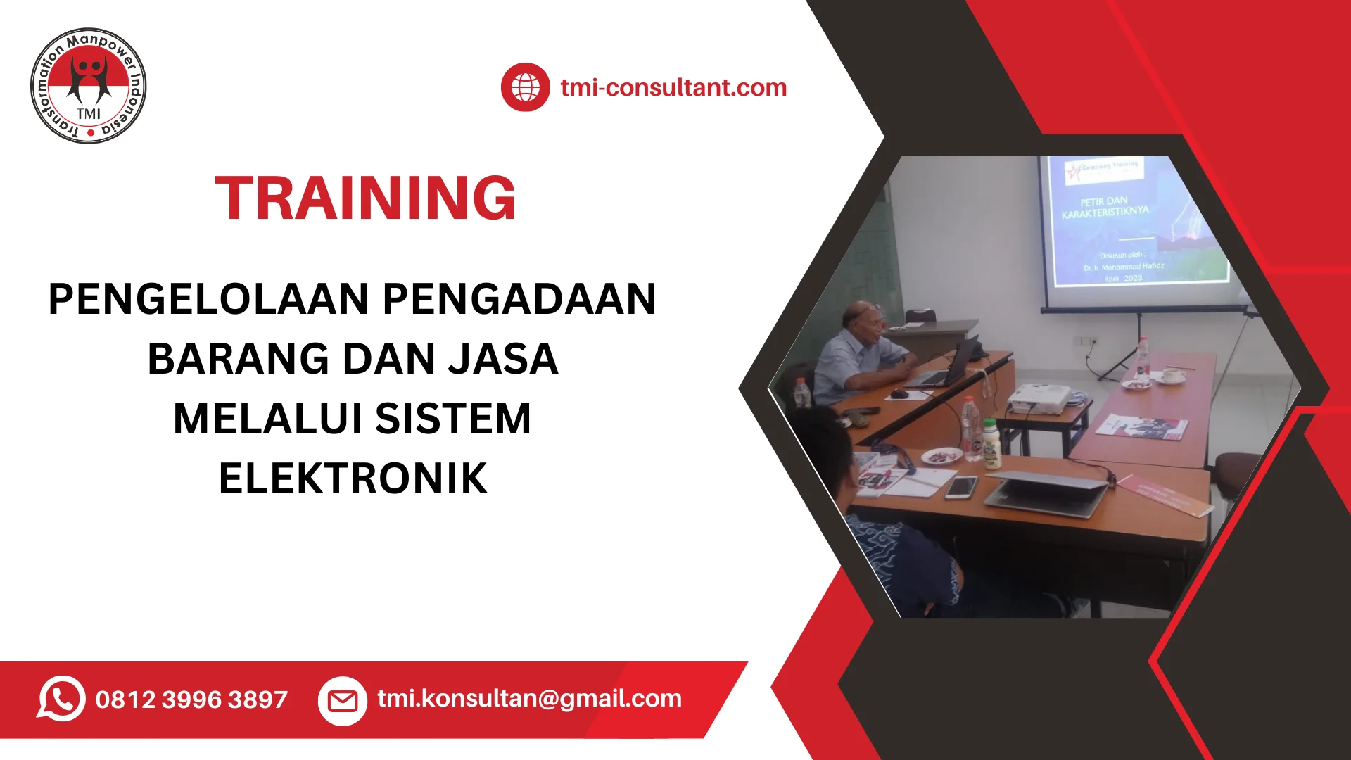 TRAINING PENGELOLAAN PENGADAAN BARANG DAN JASA MELALUI SISTEM ELEKTRONIK