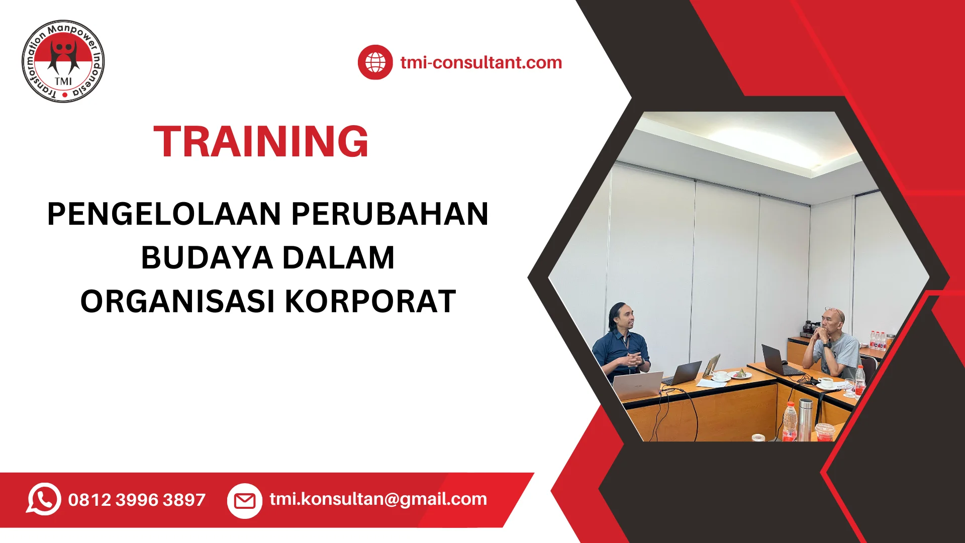 TRAINING PENGELOLAAN PERUBAHAN BUDAYA DALAM ORGANISASI KORPORAT