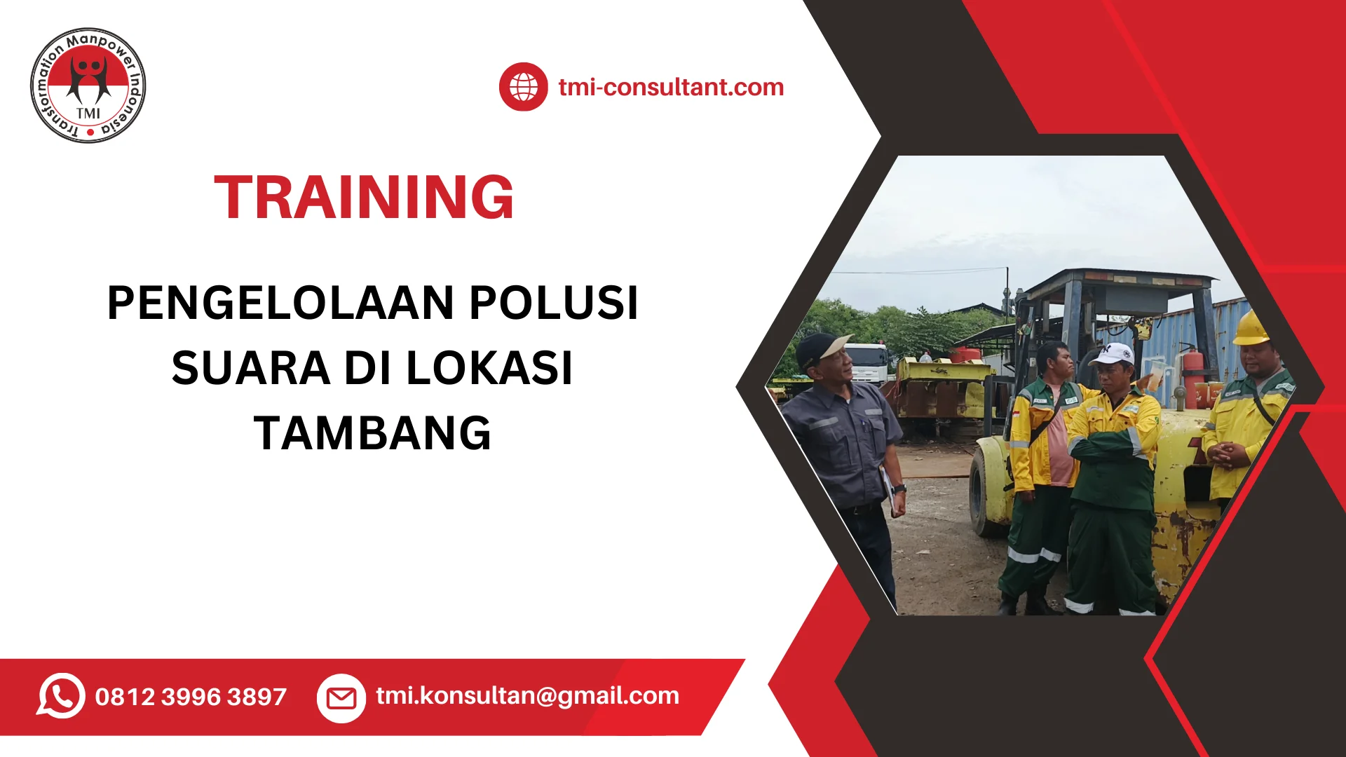 TRAINING PENGELOLAAN POLUSI SUARA DI LOKASI TAMBANG