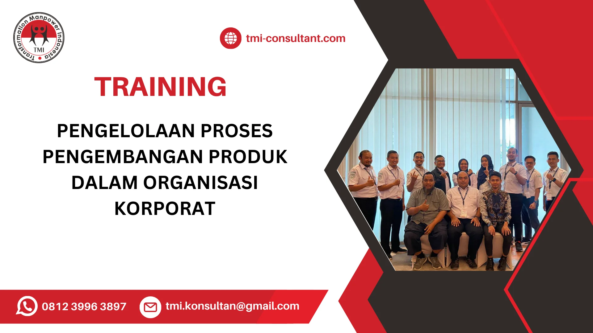 TRAINING PENGELOLAAN PROSES PENGEMBANGAN PRODUK DALAM ORGANISASI KORPORAT