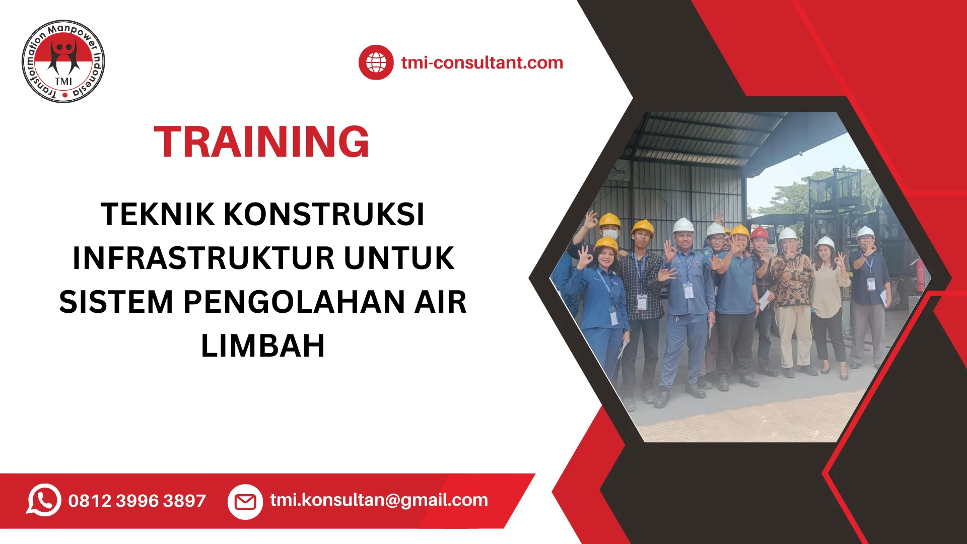 TRAINING TEKNIK KONSTRUKSI INFRASTRUKTUR UNTUK SISTEM PENGOLAHAN AIR LIMBAH