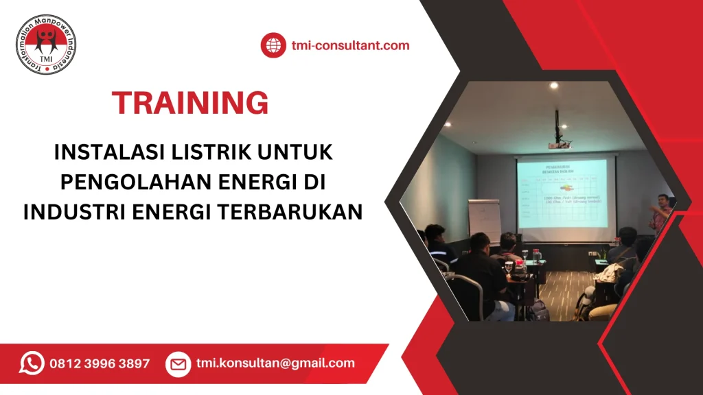 TRAINING INSTALASI DAN PEMELIHARAAN LISTRIK PADA PEMBANGKIT ENERGI TERBARUKAN