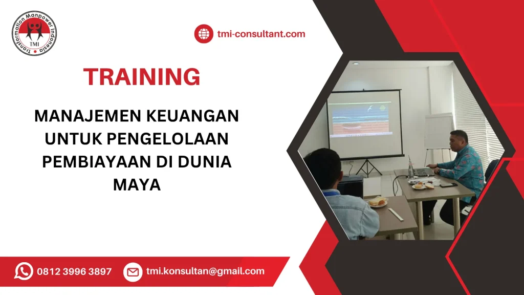 TRAINING MANAJEMEN KEUANGAN UNTUK PENGELOLAAN PEMBIAYAAN DI DUNIA MAYA