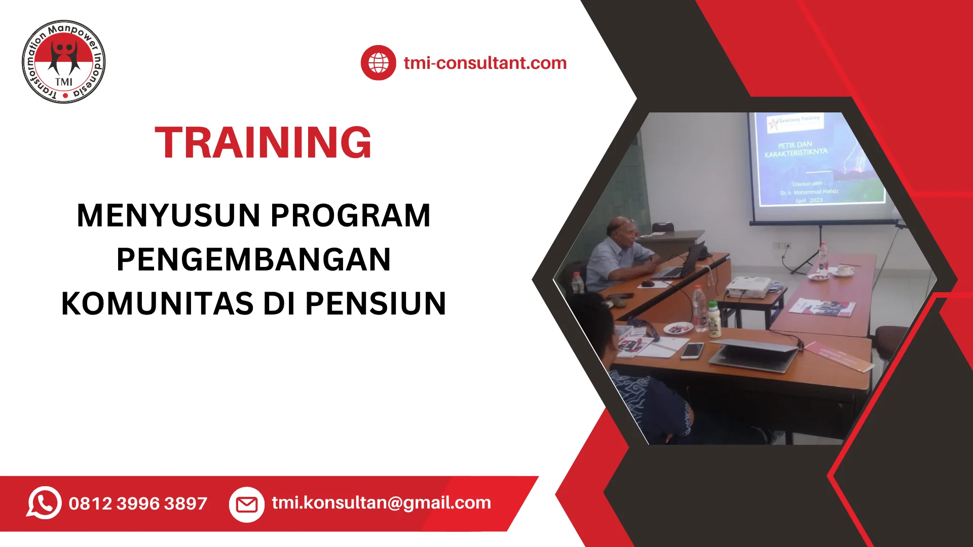 TRAINING MENYUSUN PROGRAM PENGEMBANGAN KOMUNITAS DI PENSIUN