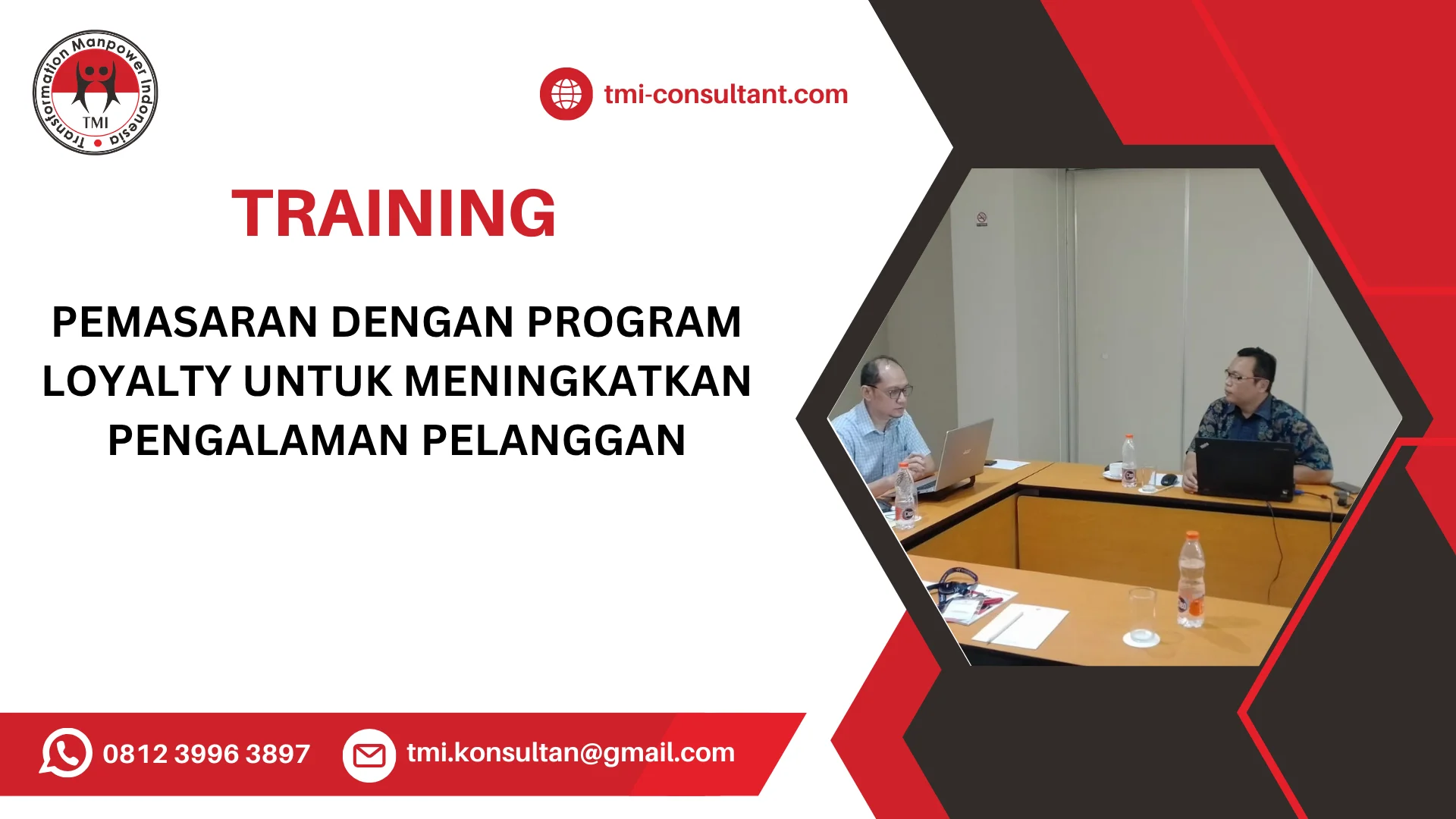 TRAINING PEMASARAN DENGAN PROGRAM LOYALTY UNTUK MENINGKATKAN PENGALAMAN PELANGGAN