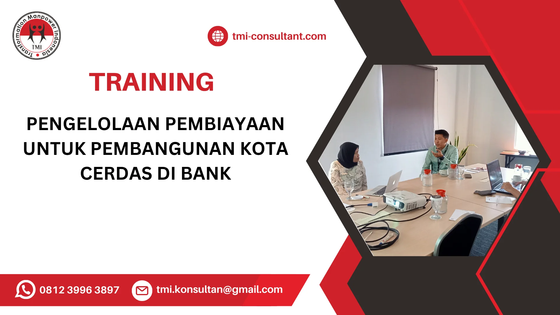 TRAINING PENGELOLAAN PEMBIAYAAN UNTUK PEMBANGUNAN KOTA CERDAS DI BANK