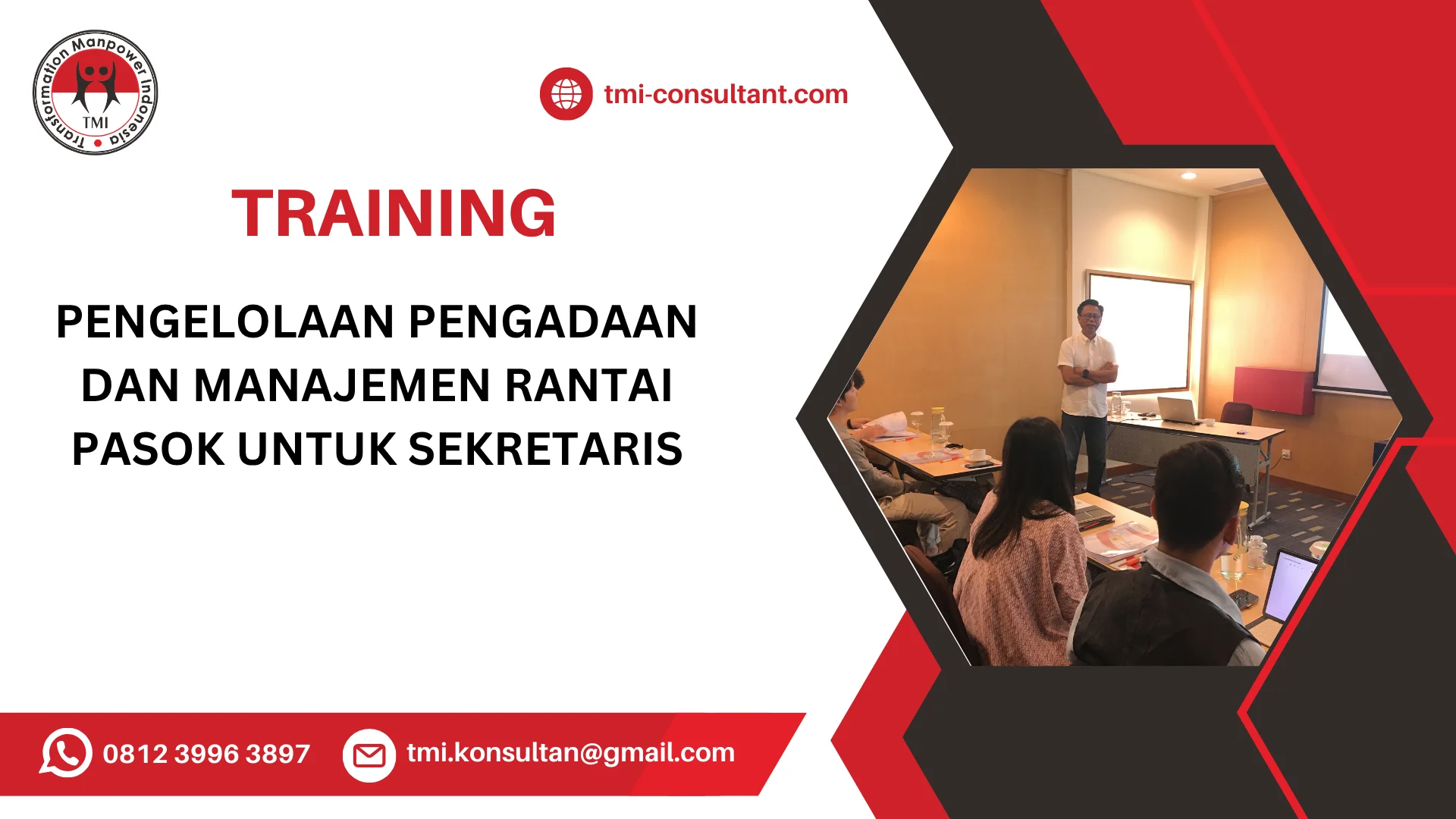 TRAINING PENGELOLAAN PENGADAAN DAN MANAJEMEN RANTAI PASOK UNTUK SEKRETARIS
