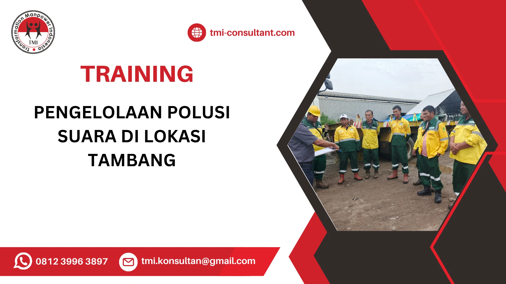 TRAINING PENGELOLAAN POLUSI SUARA DI LOKASI TAMBANG