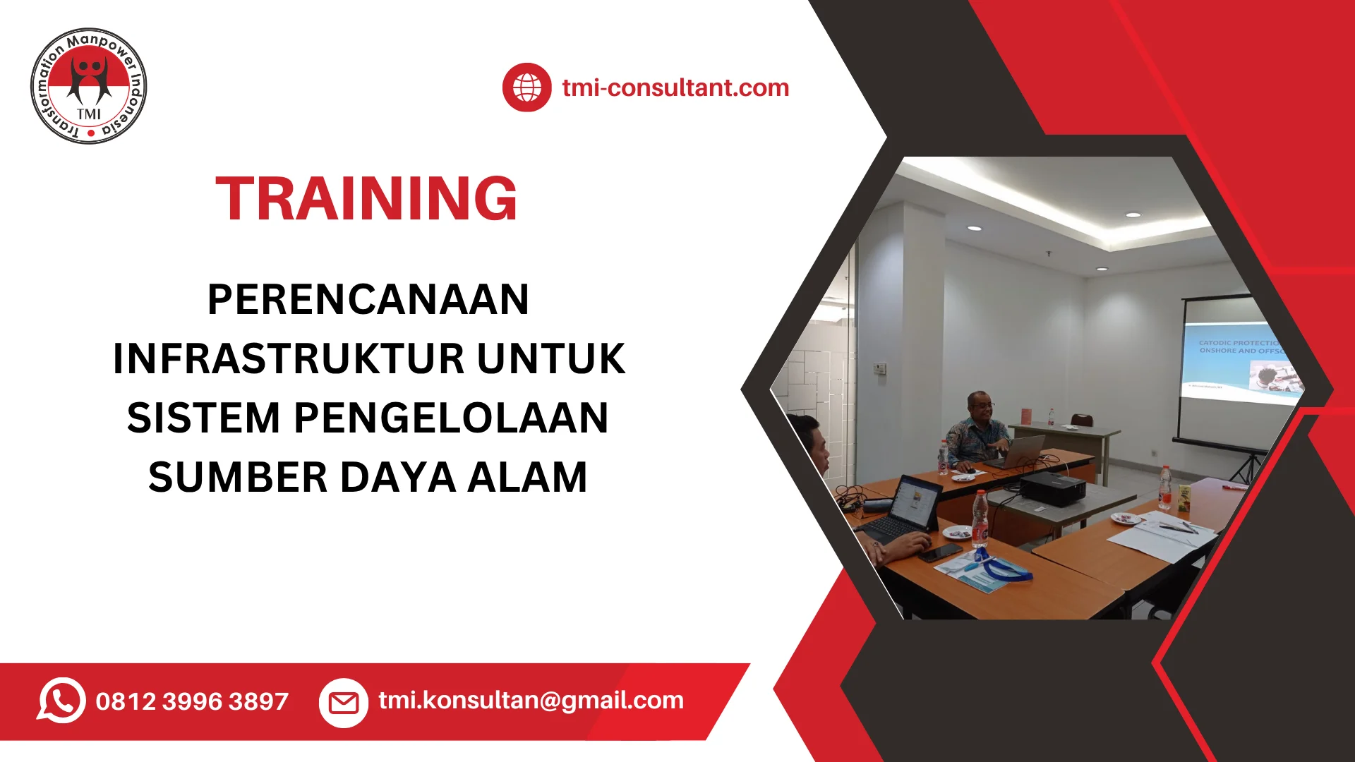 TRAINING PERENCANAAN INFRASTRUKTUR UNTUK SISTEM PENGELOLAAN SUMBER DAYA ALAM