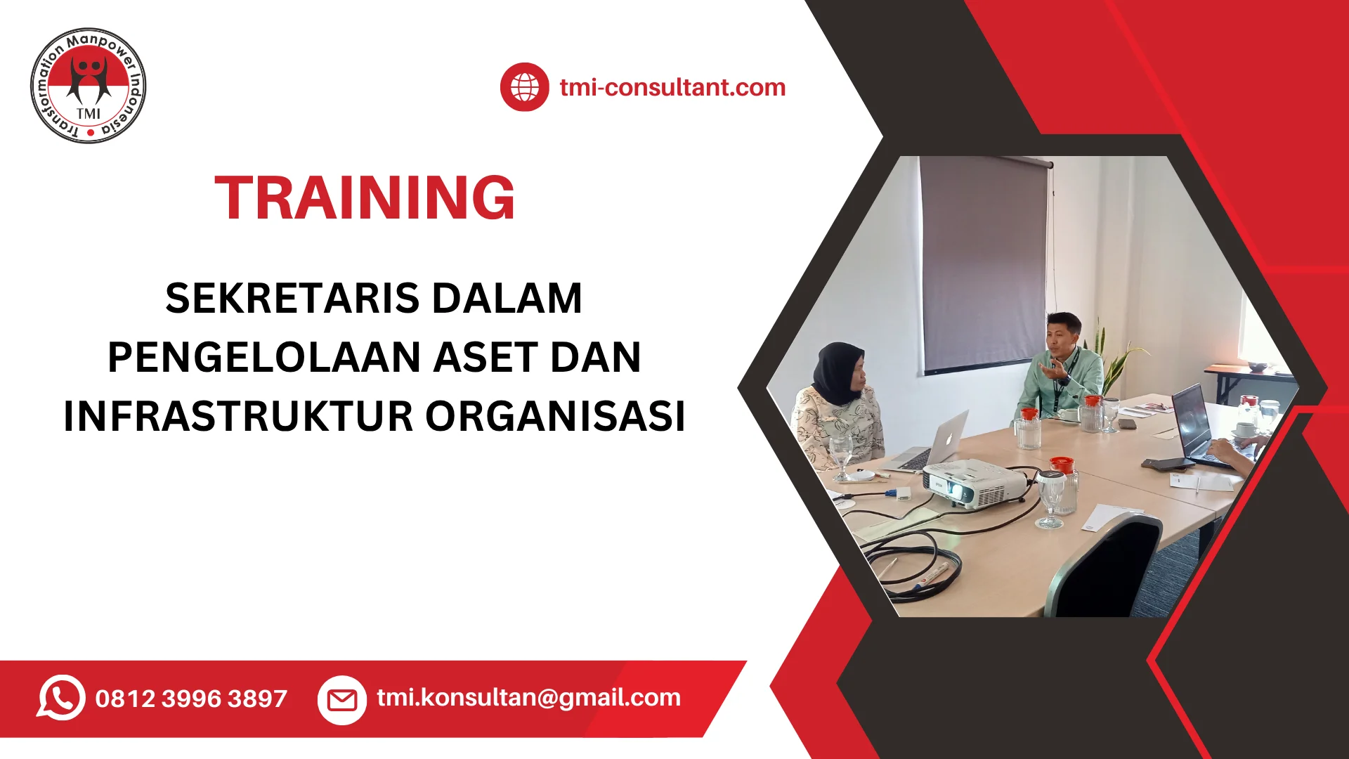 TRAINING SEKRETARIS DALAM PENGELOLAAN ASET DAN INFRASTRUKTUR ORGANISASI